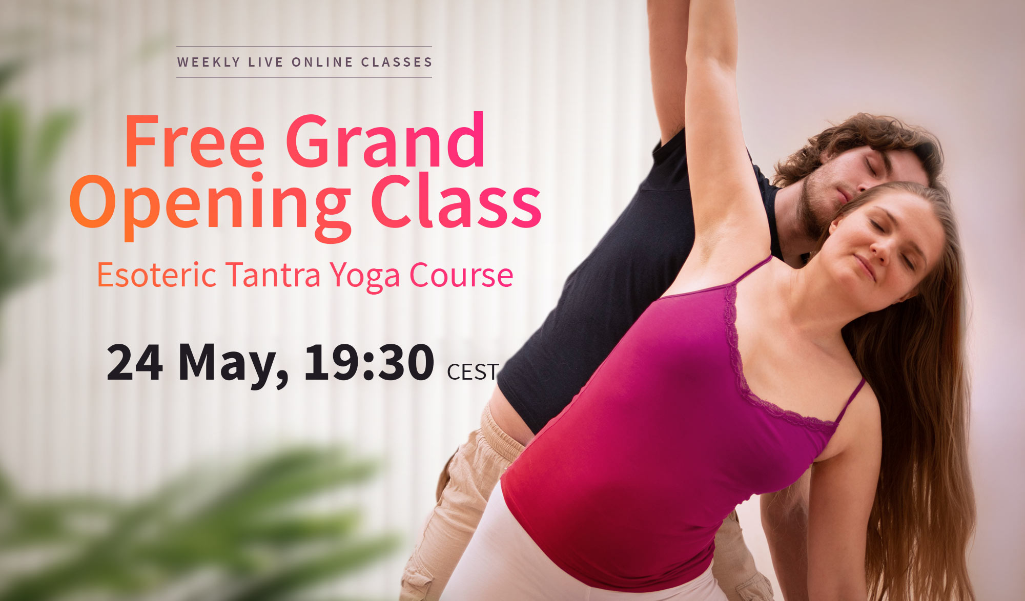 Free Tantra Opening Class ATMAN Online Yoga Academy